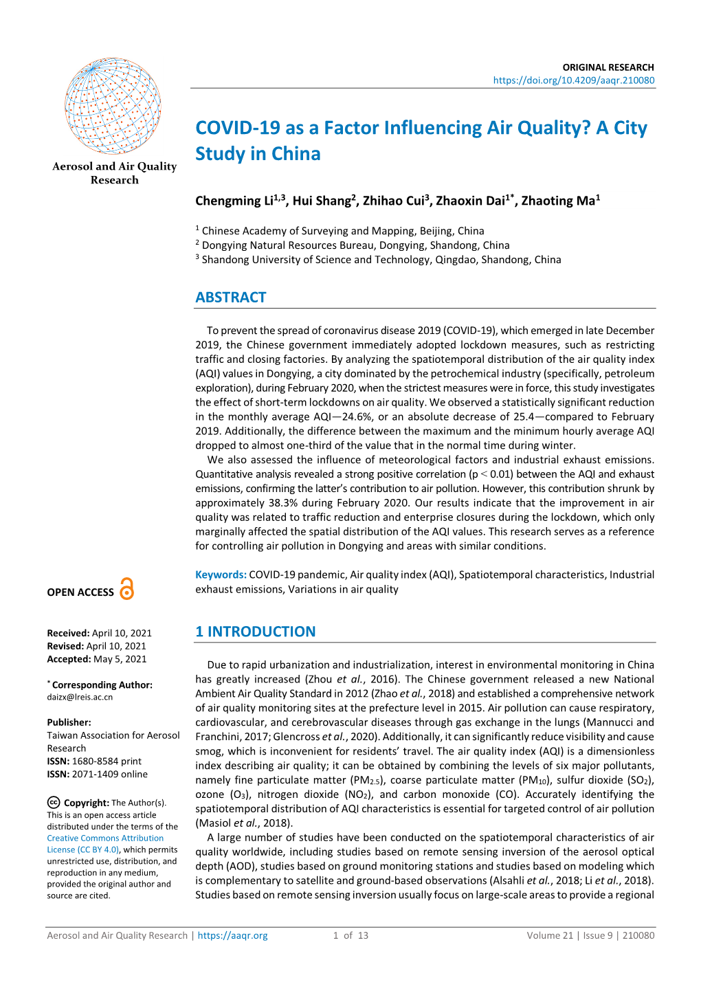 COVID-19 As a Factor Influencing Air Quality? a City