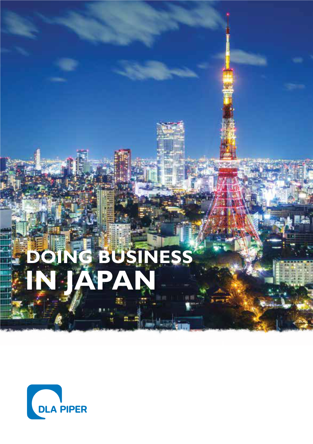 Doing Business in JAPAN TABLE of CONTENTS