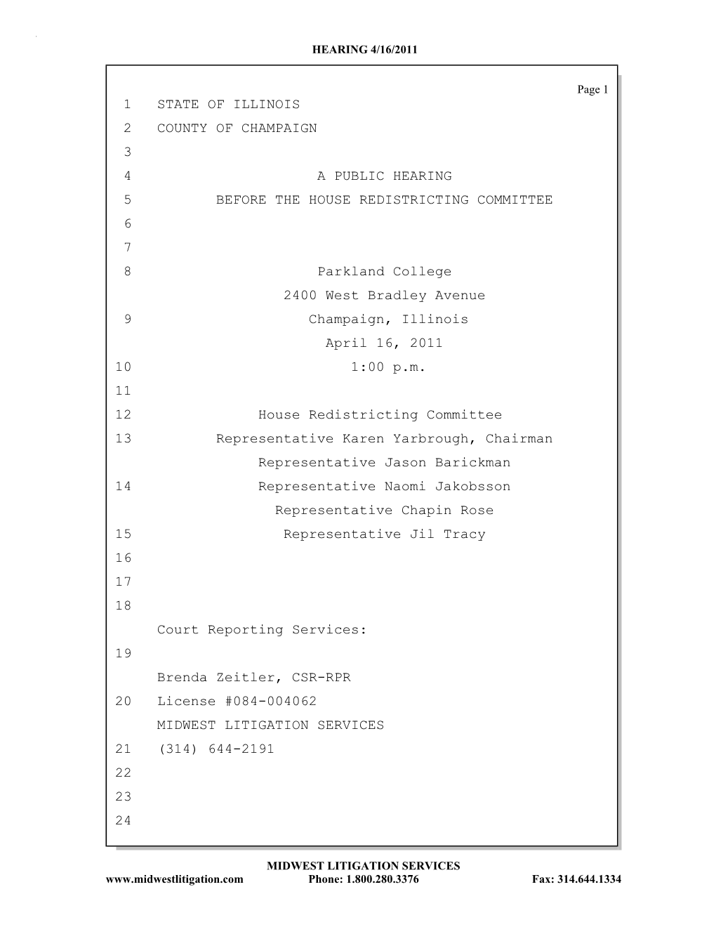 1 State of Illinois 2 County of Champaign 3 4 a Public