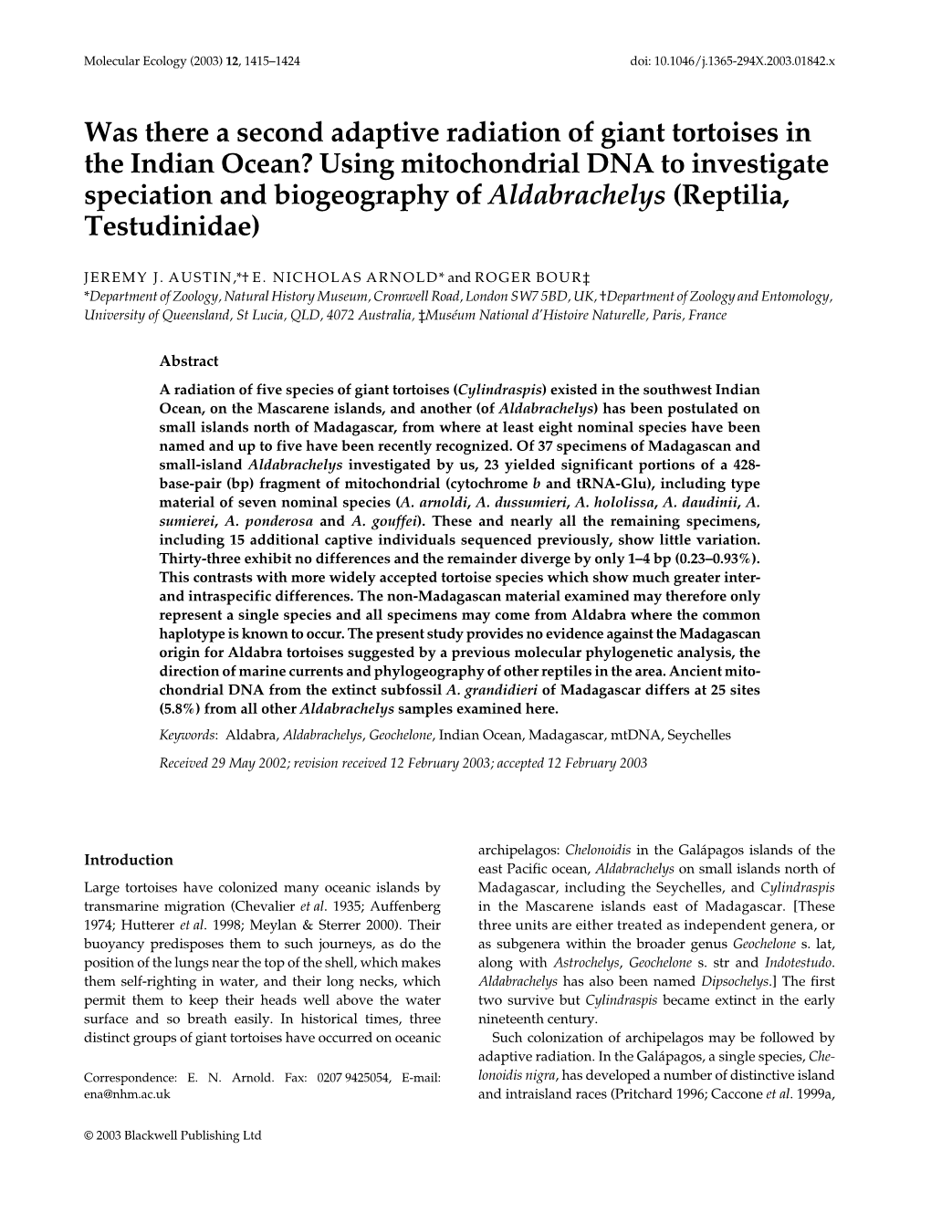 Was There a Second Adaptive Radiation of Giant Tortoises in the Indian Ocean?