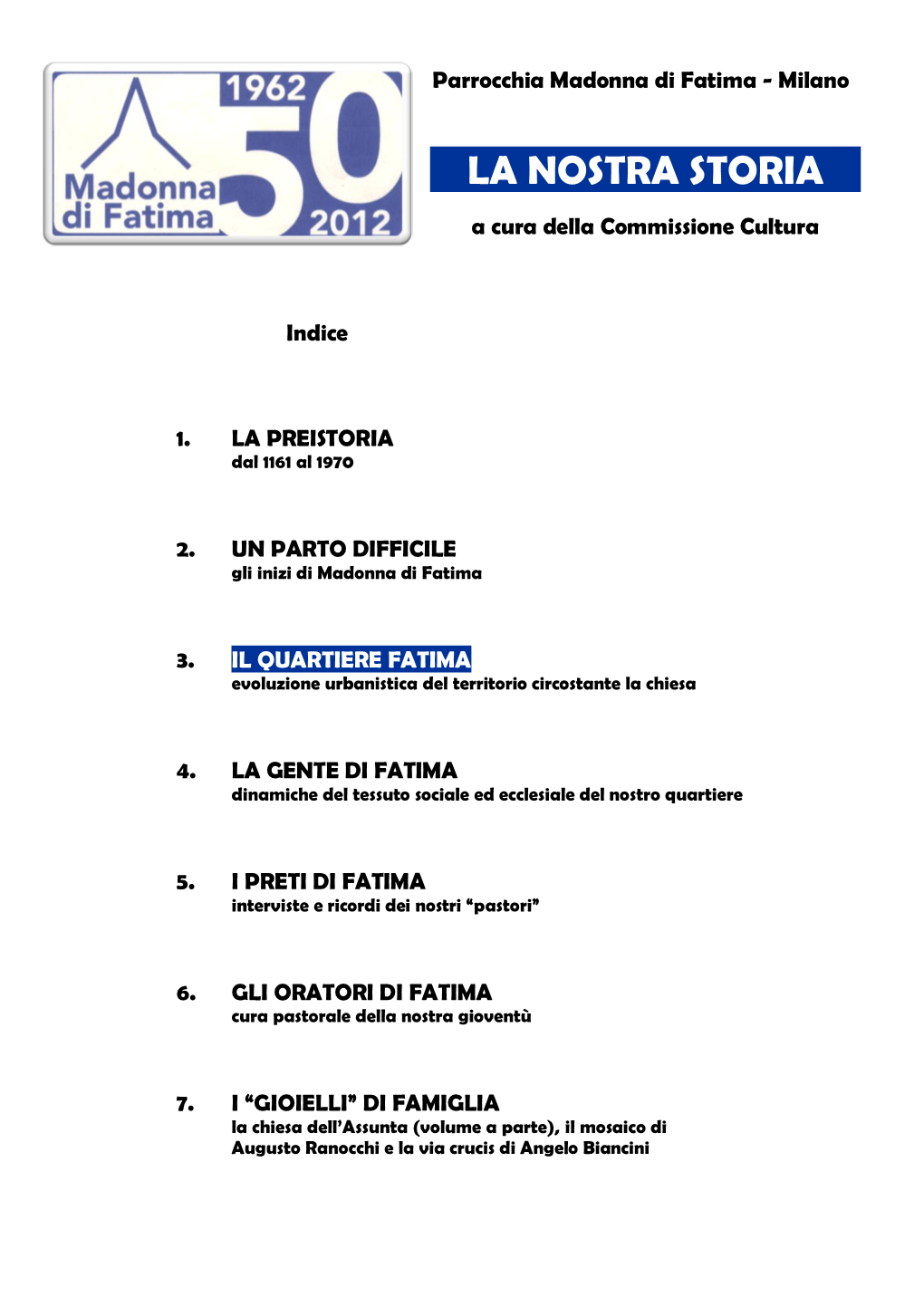 IL QUARTIERE FATIMA Evoluzione Urbanistica Del Territorio Circostante La Chiesa