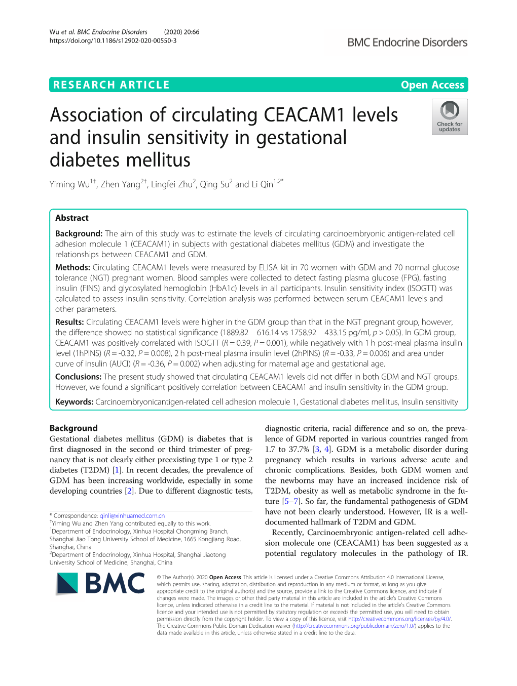 Association of Circulating CEACAM1 Levels and Insulin Sensitivity in Gestational Diabetes Mellitus Yiming Wu1†, Zhen Yang2†, Lingfei Zhu2, Qing Su2 and Li Qin1,2*