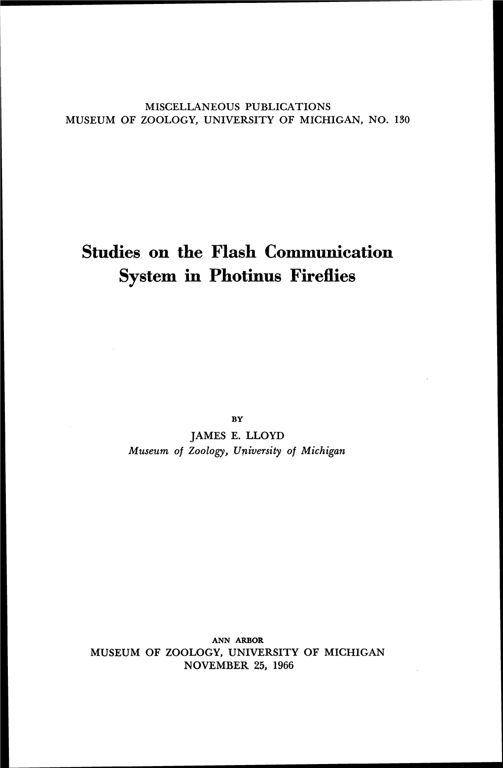 Studies on the Flash Communication System in Photinus Fireflies