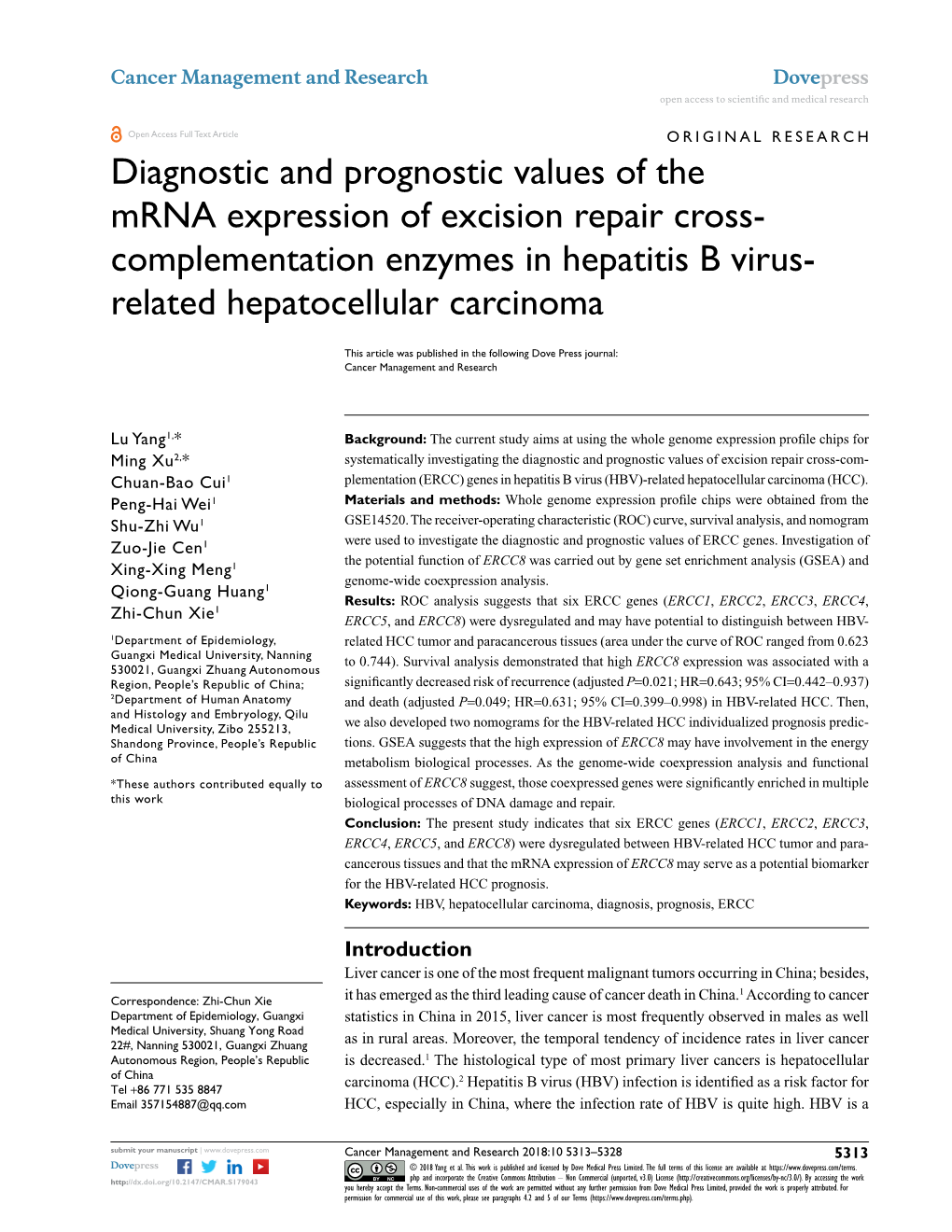 Diagnostic and Prognostic Values of the Mrna Expression of Excision Repair Cross- Complementation Enzymes in Hepatitis B Virus- Related Hepatocellular Carcinoma