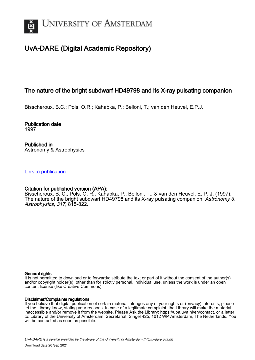 The Nature of the Bright Subdwarf HD 49798 and Its X-Ray Pulsating Companion B.C