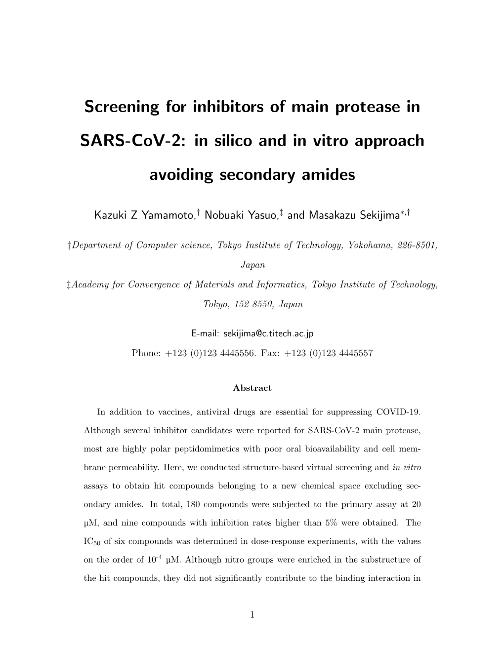 Screening for Inhibitors of Main Protease in SARS-Cov-2: in Silico and in Vitro Approach Avoiding Secondary Amides