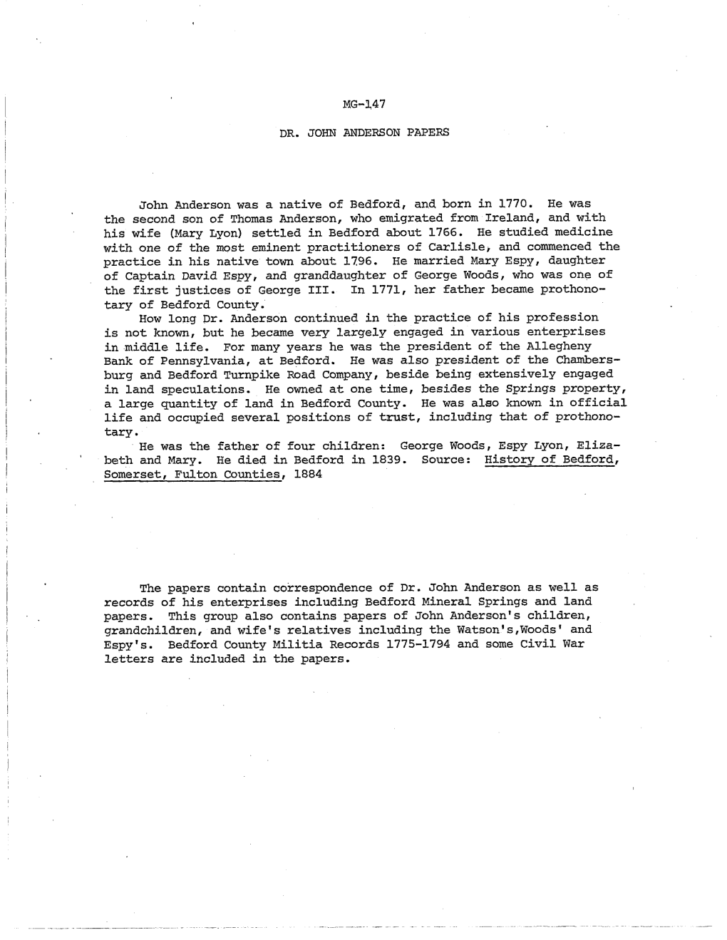 MG-A47 DR. JOHN ANDERSON PAPERS John Anderson Was A