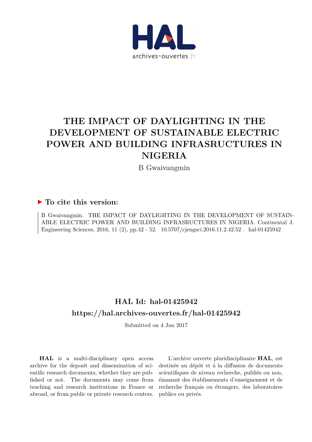 THE IMPACT of DAYLIGHTING in the DEVELOPMENT of SUSTAINABLE ELECTRIC POWER and BUILDING INFRASRUCTURES in NIGERIA B Gwaivangmin