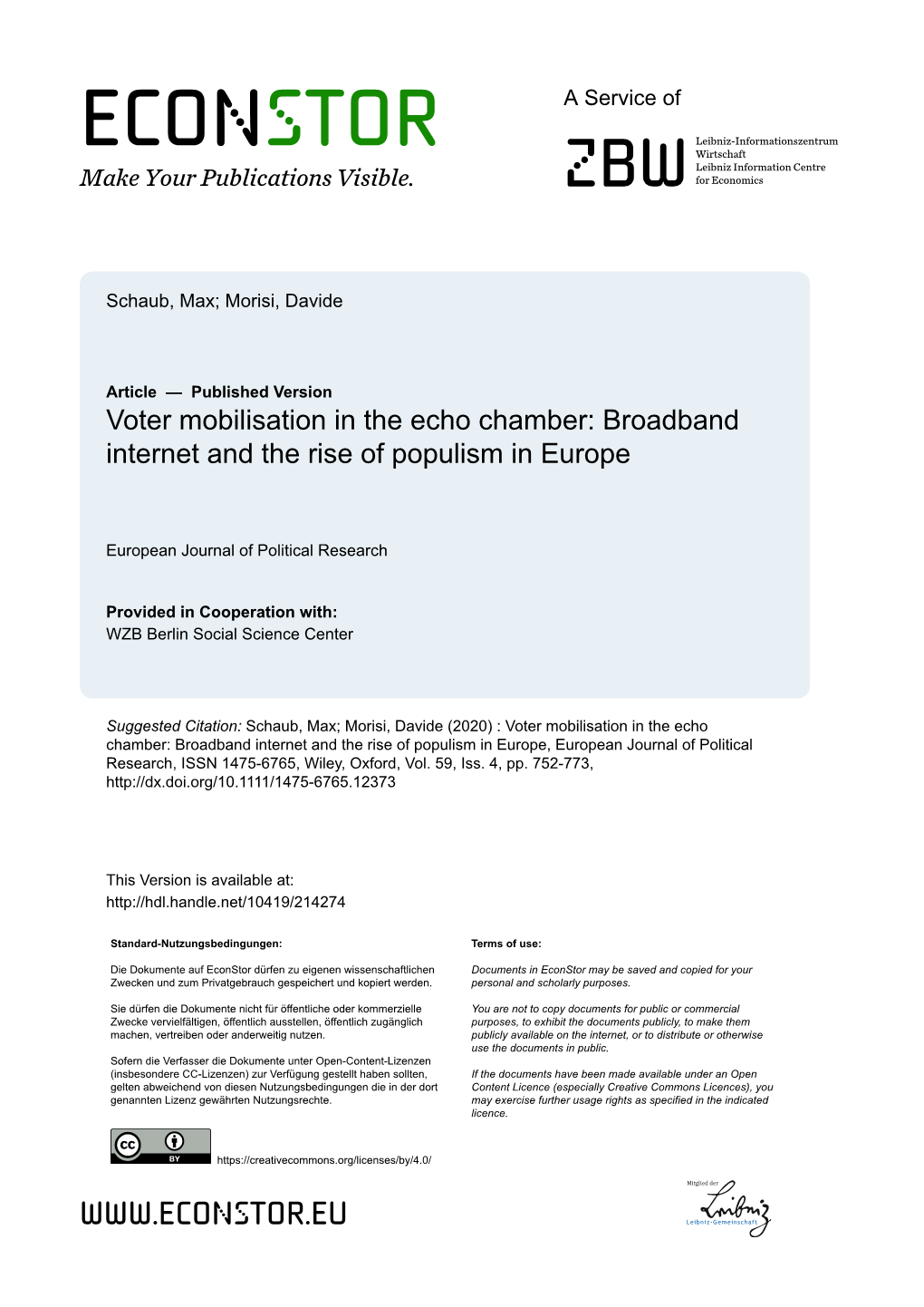 Voter Mobilisation in the Echo Chamber: Broadband Internet and the Rise of Populism in Europe