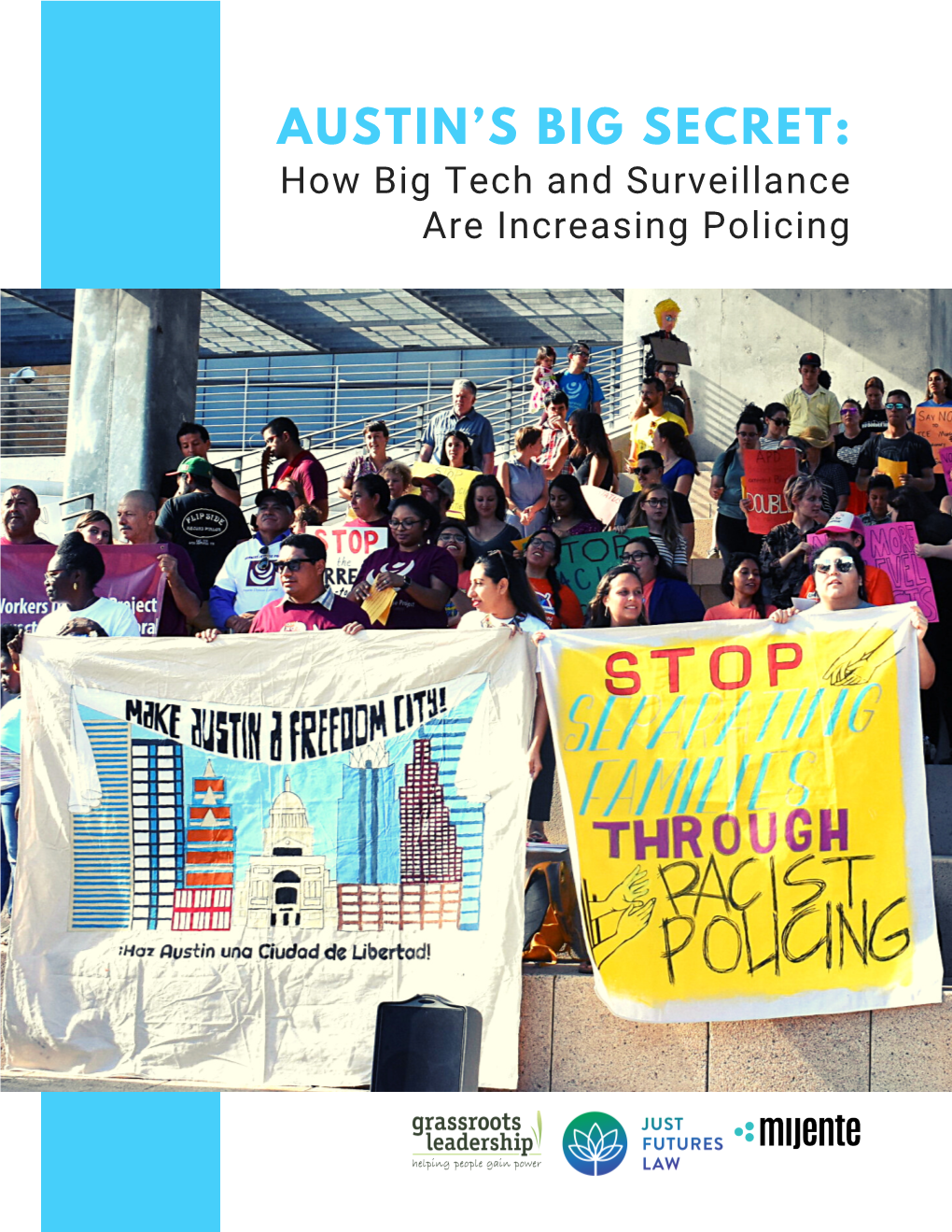 Austin's Big Secret: How Big Tech and Surveillance Are Increasing