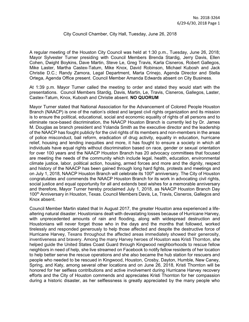 No. 2018-3264 6/29-6/30, 2018 Page 1 City Council Chamber, City Hall, Tuesday, June 26, 2018 a Regular Meeting of the Houston Ci