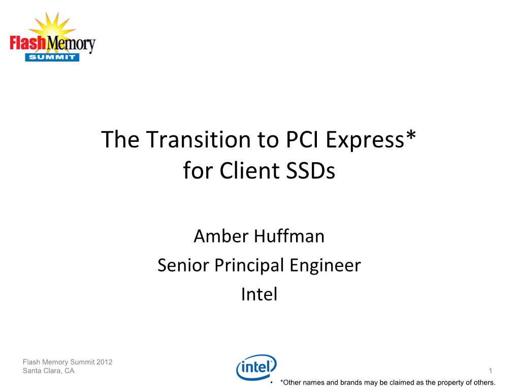 The Transition to PCI Express* for Client Ssds