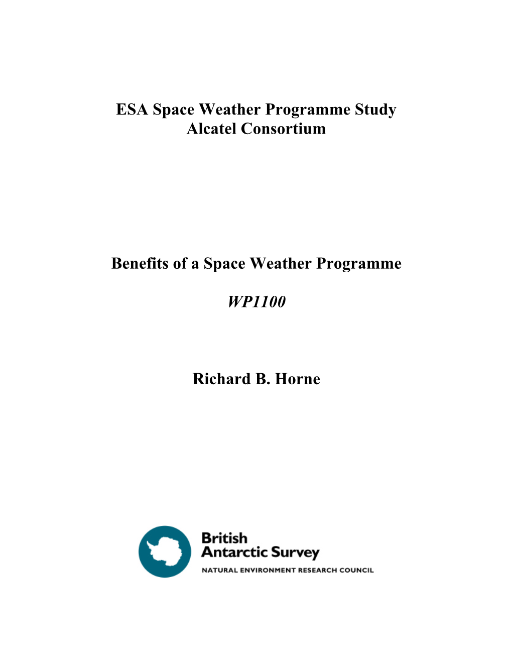 ESA Space Weather Programme Study Alcatel Consortium Benefits