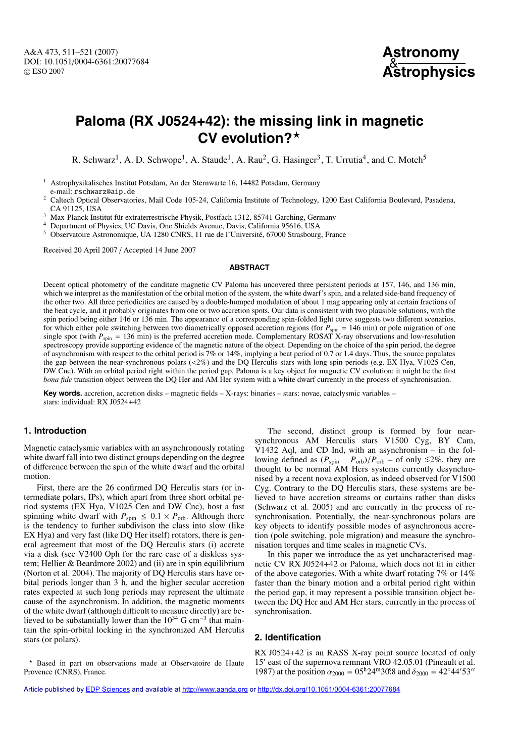 Paloma (RX J0524+42): the Missing Link in Magnetic CV Evolution?