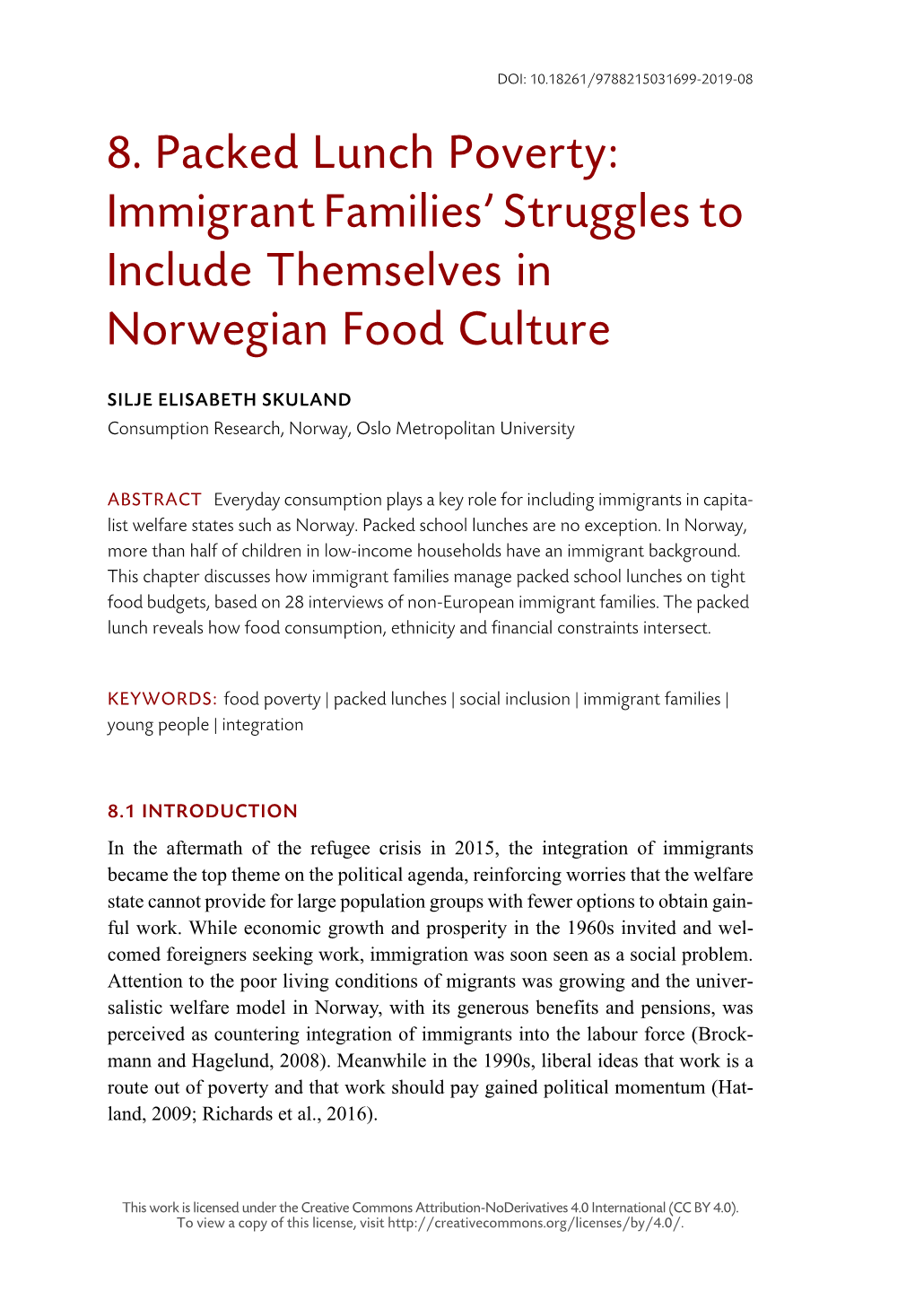 8. Packed Lunch Poverty: Immigrant Families' Struggles to Include