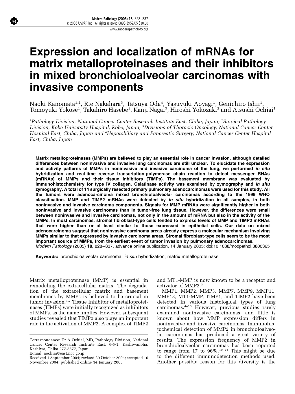 Expression and Localization of Mrnas for Matrix Metalloproteinases and Their Inhibitors in Mixed Bronchioloalveolar Carcinomas with Invasive Components