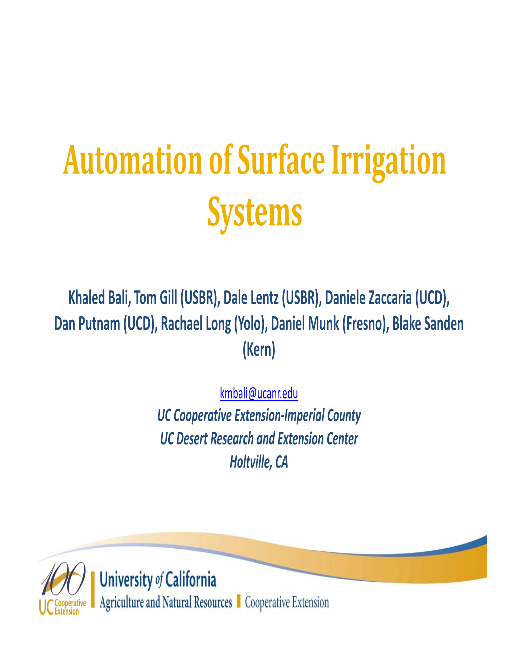 Automation of Surface Irrigation Systems