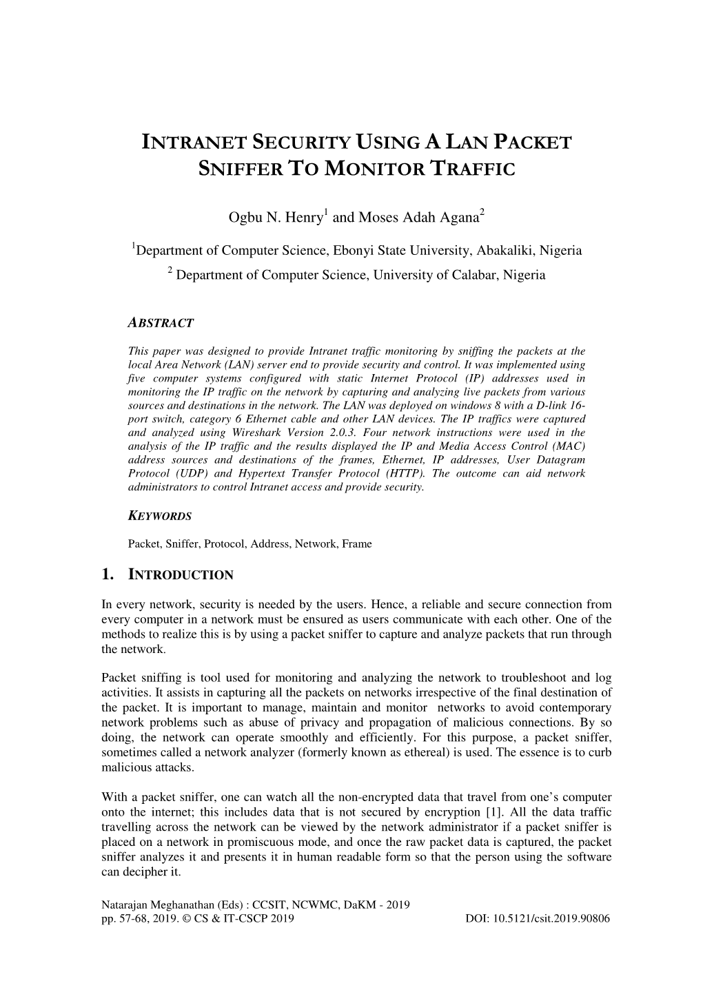 Intranet Security Using a Lan Packet Sniffer to Monitor Traffic