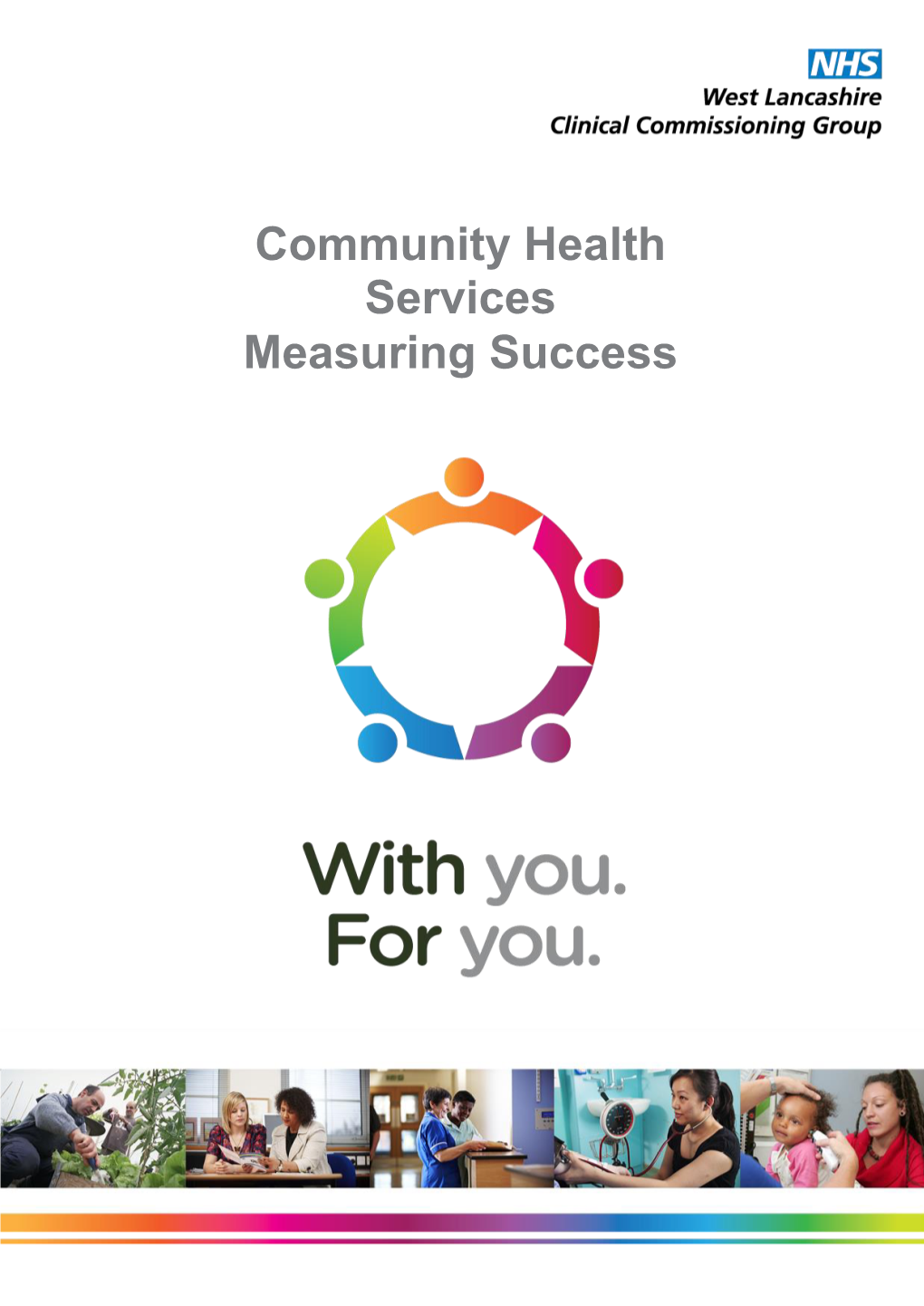 Community Health Services Measuring Success