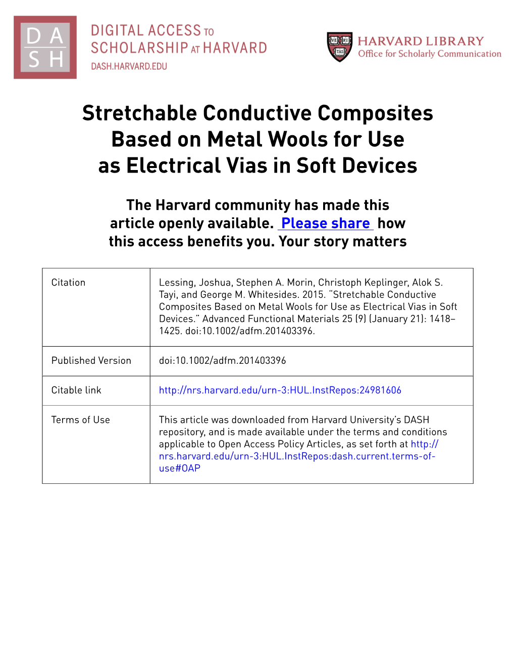 Stretchable Conductive Composites Based on Metal Wools for Use As Electrical Vias in Soft Devices