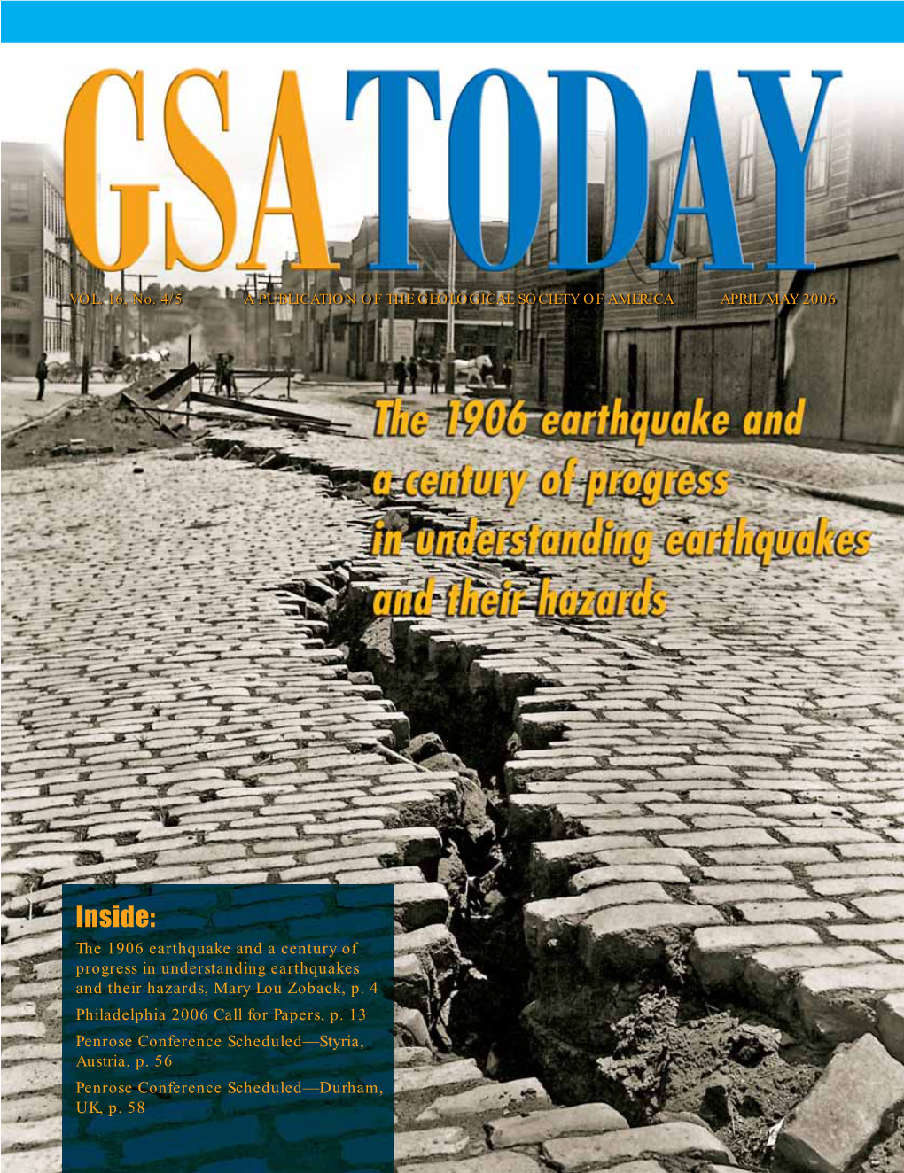 Inside: the 1906 Earthquake and a Century of Progress in Understanding Earthquakes and Their Hazards, Mary Lou Zoback, P