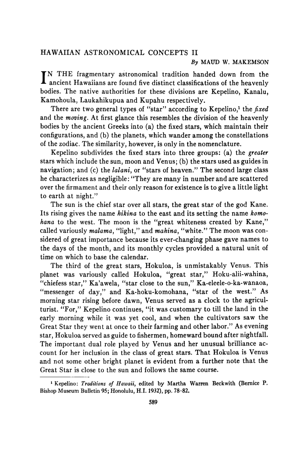 HAWAIIAN ASTRONOMICAL CONCEPTS II 59 1 Or “Foreign Stars,” to Distinguish Them from the Navigation Stars Or Stars Ruling Lands