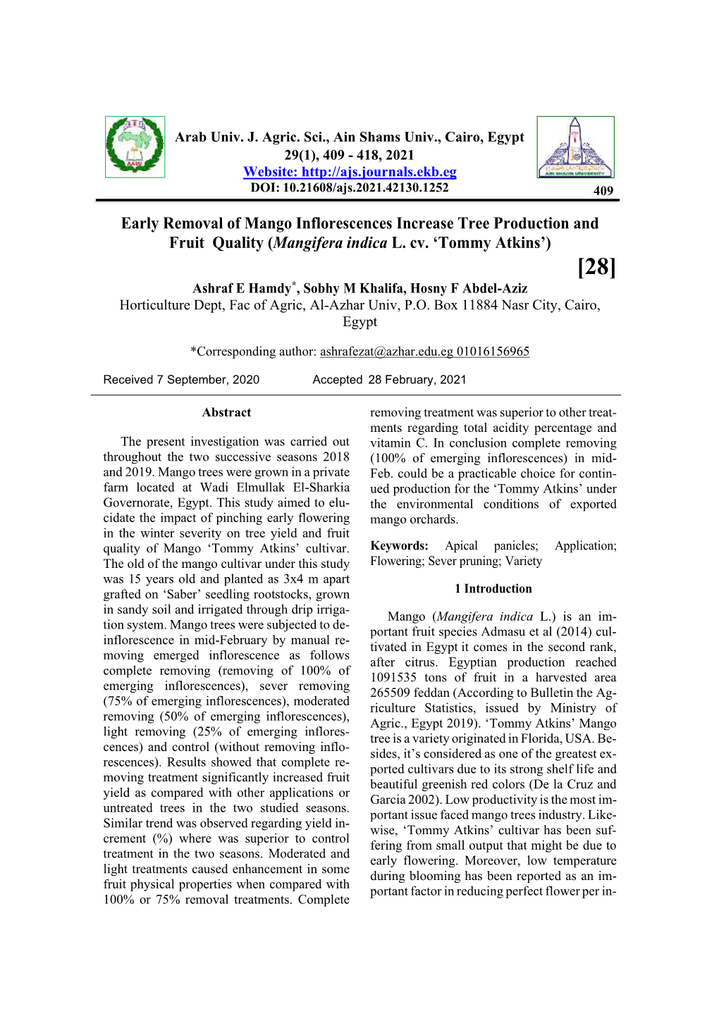 Early Removal of Mango Inflorescences Increase Tree Production and Fruit Quality (Mangifera Indica L