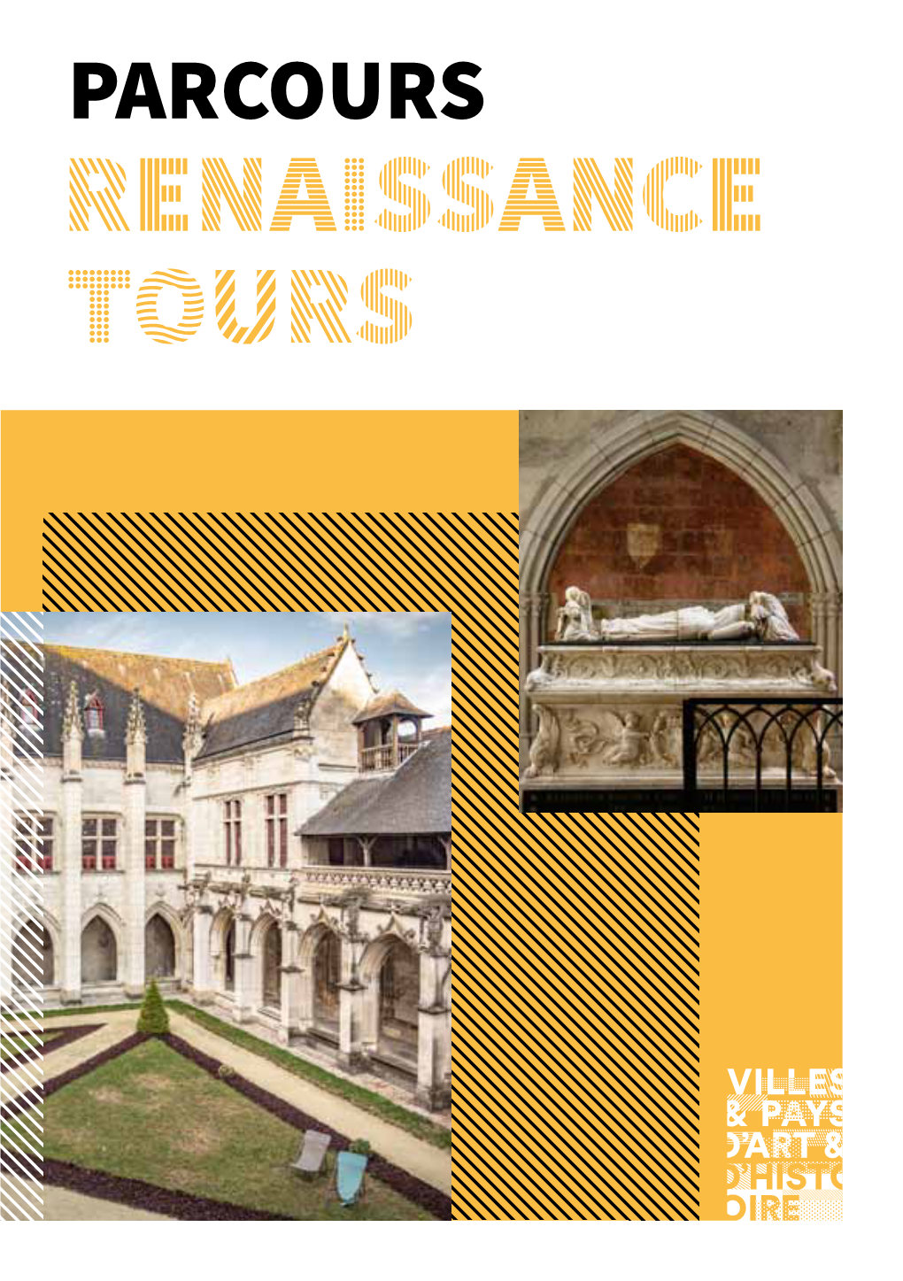 Renaissance Tours Sommaire