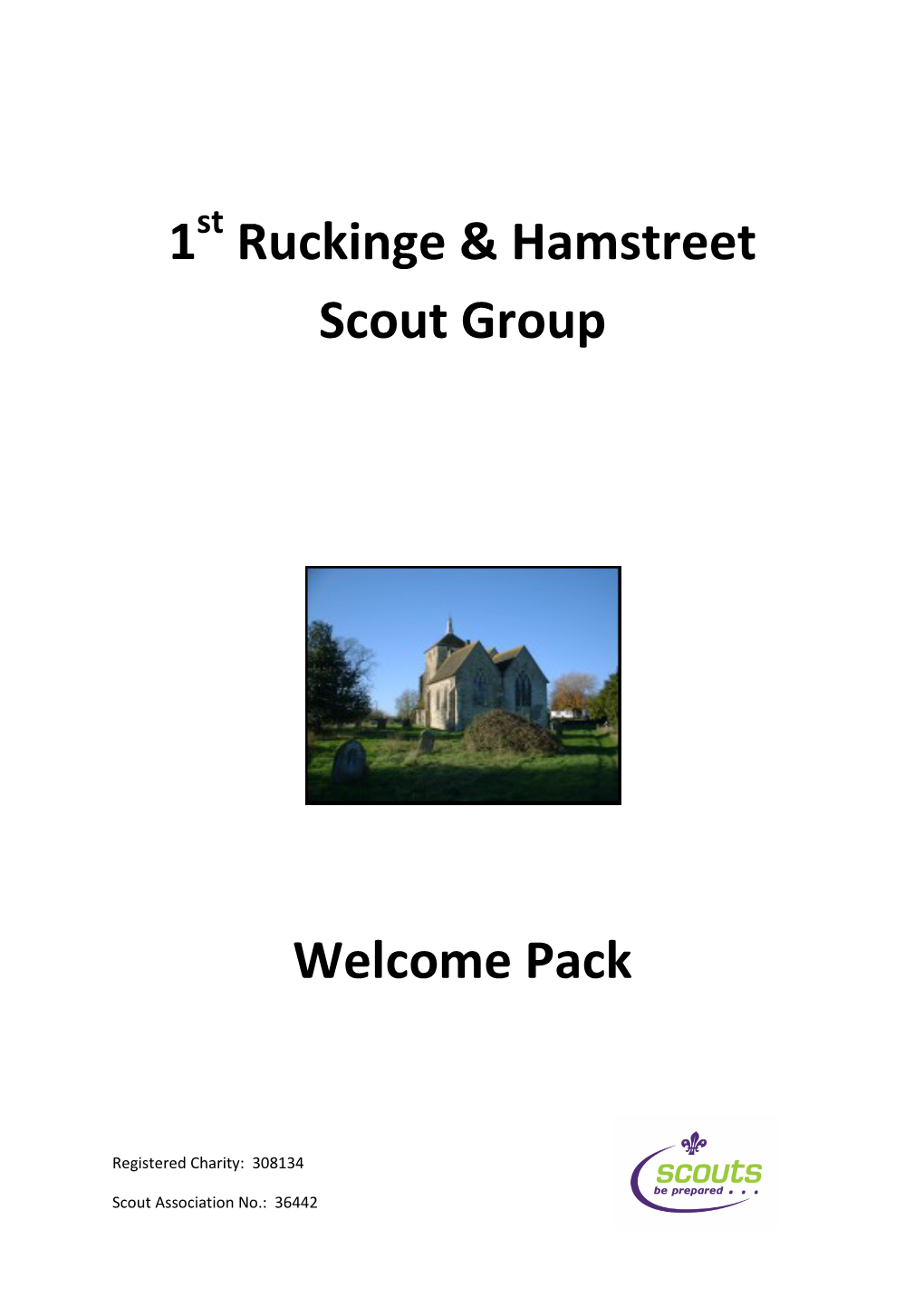 1 Ruckinge & Hamstreet Scout Group Welcome Pack
