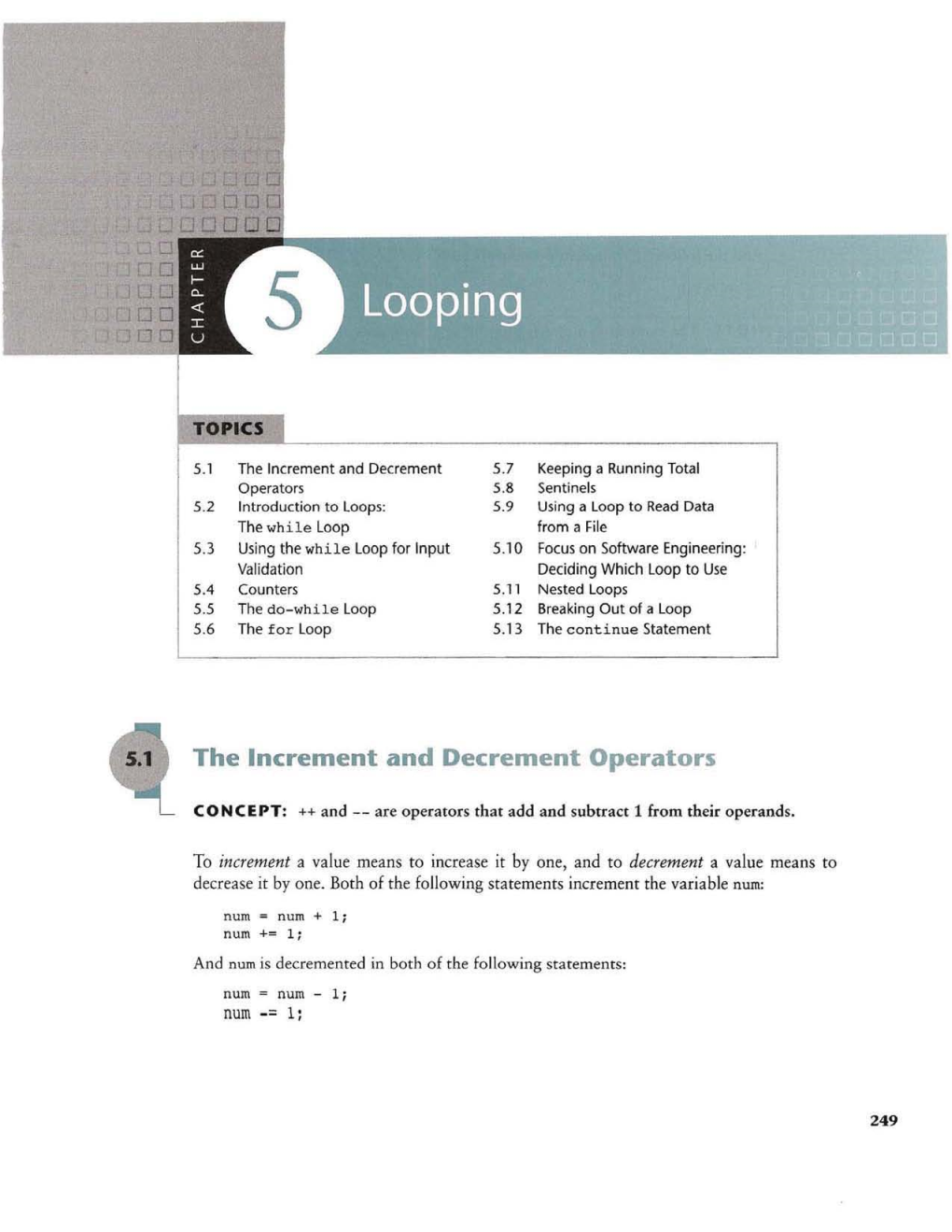 The Increment and Decrement Operators