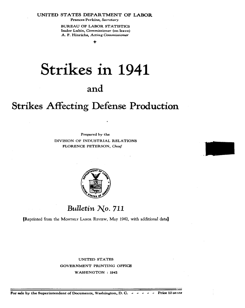 Strikes in 1941 and Strikes Affecting Defense Production