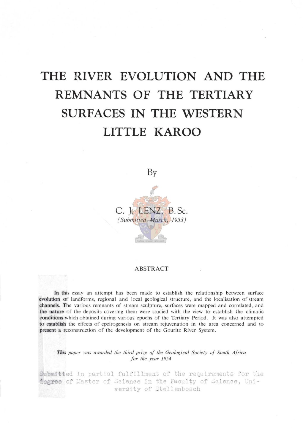 The River Evolution and the Remnants of the Tertiary Surfaces in the Western Little Karoo