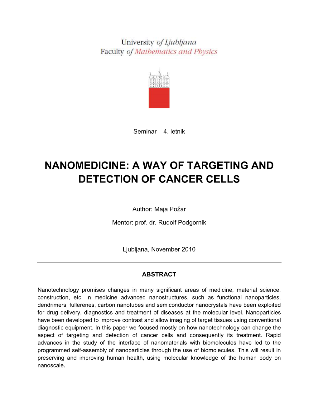 A Way of Targeting and Detection of Cancer Cells