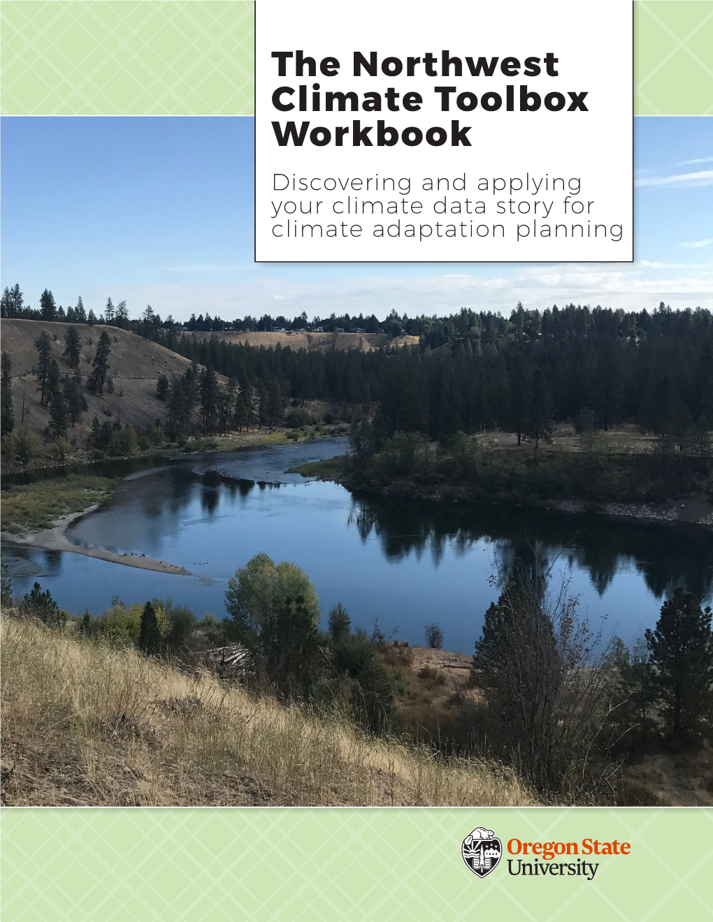 The Northwest Climate Toolbox Workbook