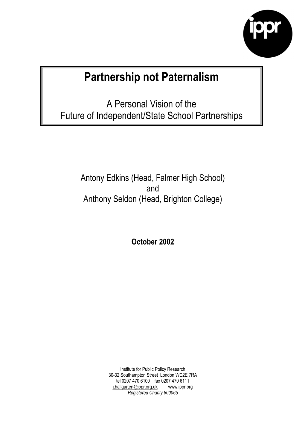 Partnership Not Paternalism