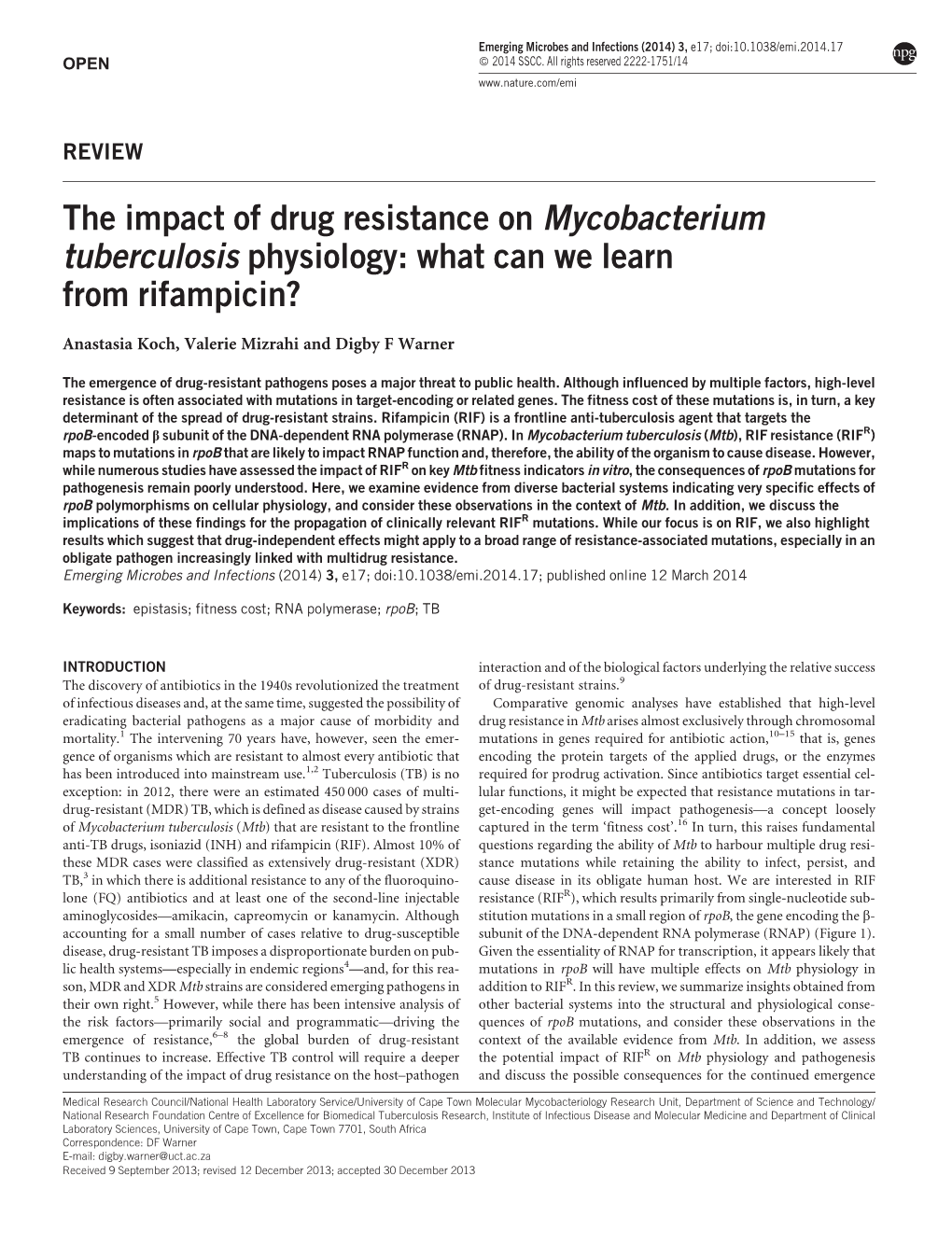 The Impact of Drug Resistance on Mycobacterium Tuberculosis Physiology: What Can We Learn from Rifampicin?