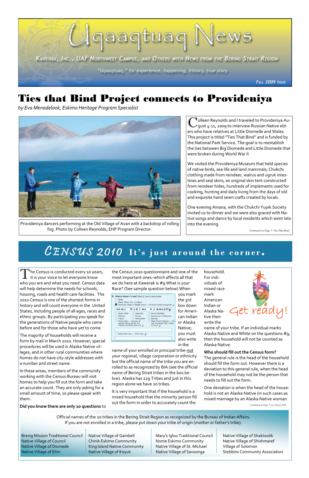 Ties That Bind Project Connects to Provideniya by Eva Menadelook, Eskimo Heritage Program Specialist