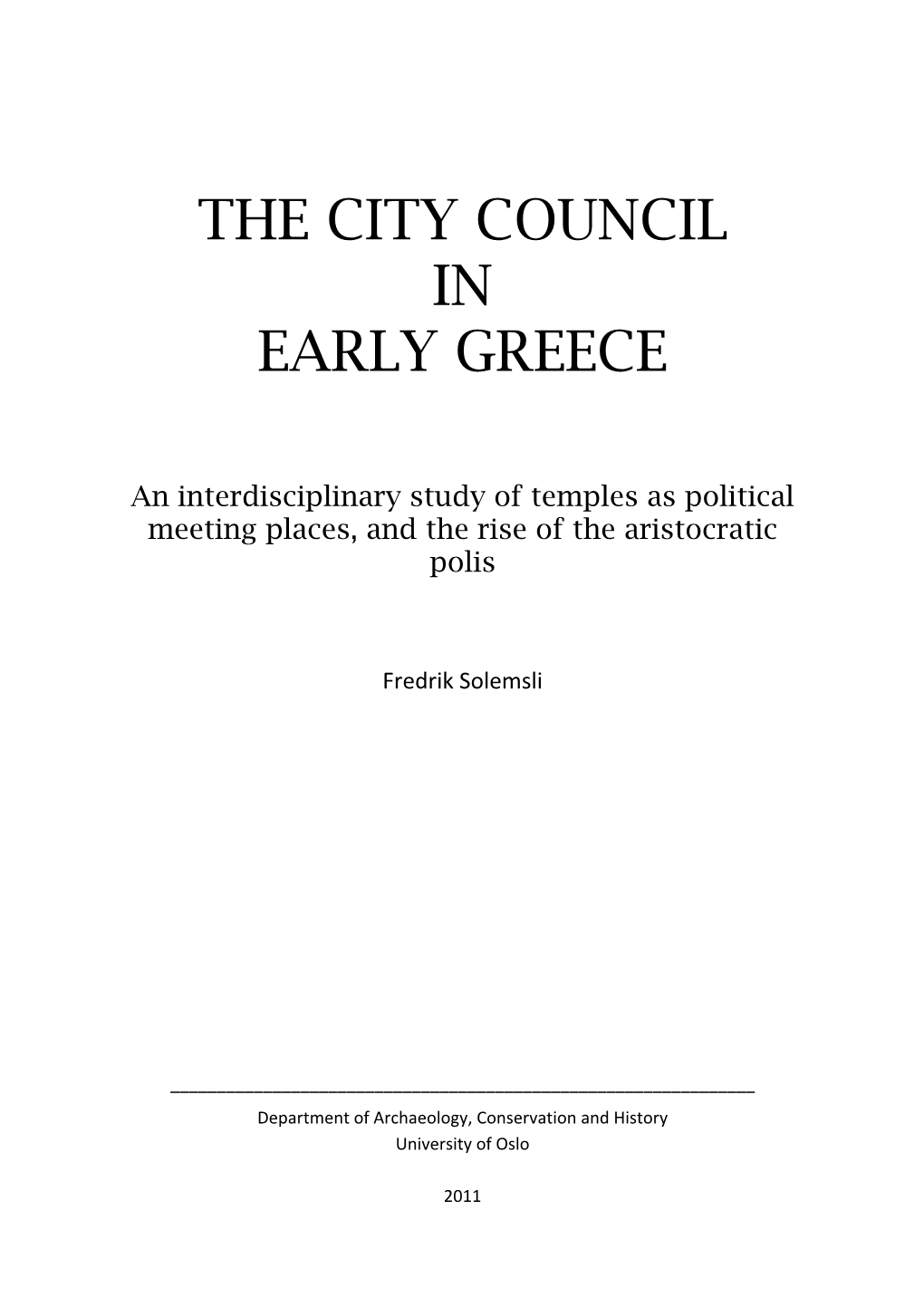 The City Council in Early Greece