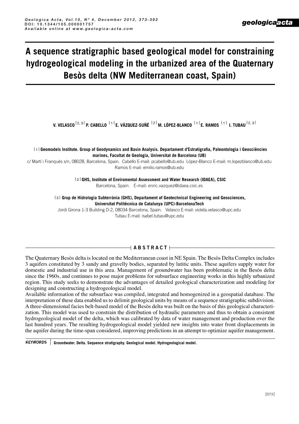 A Sequence Stratigraphic Based Geological Model for Constraining