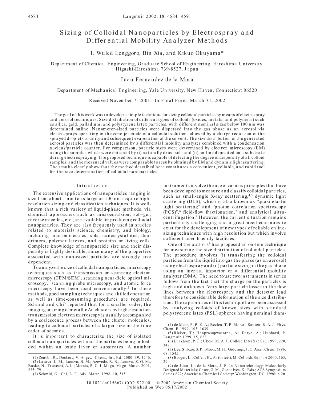 Sizing of Colloidal Nanoparticles by Electrospray and Differential Mobility Analyzer Methods