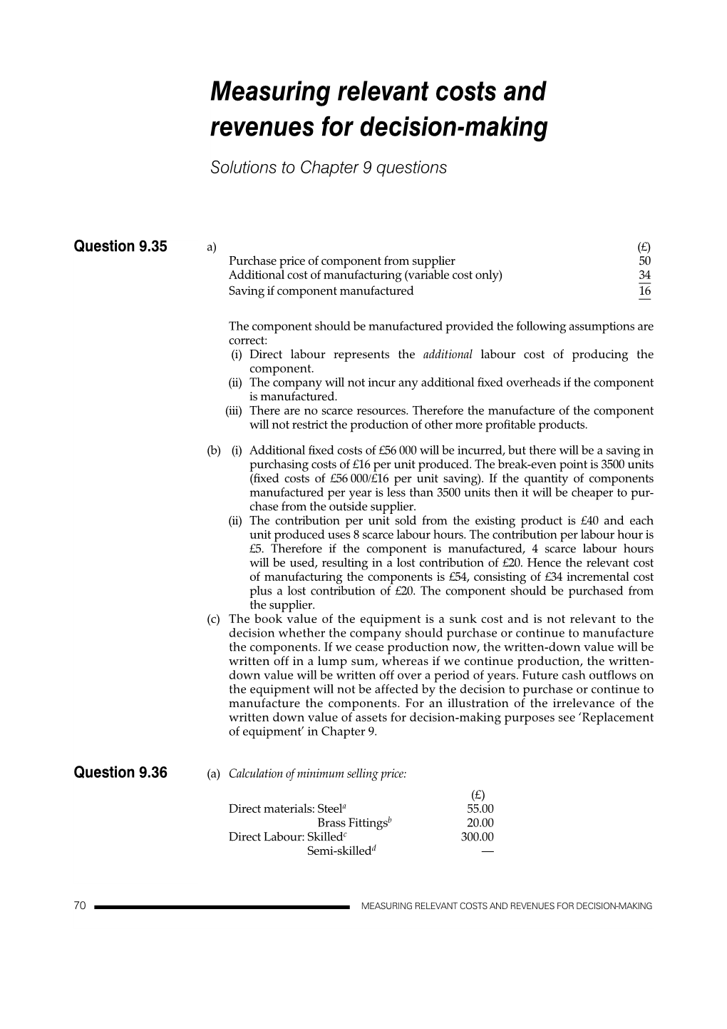 Measuring Relevant Costs And Revenues For Decision-Making Solutions To ...