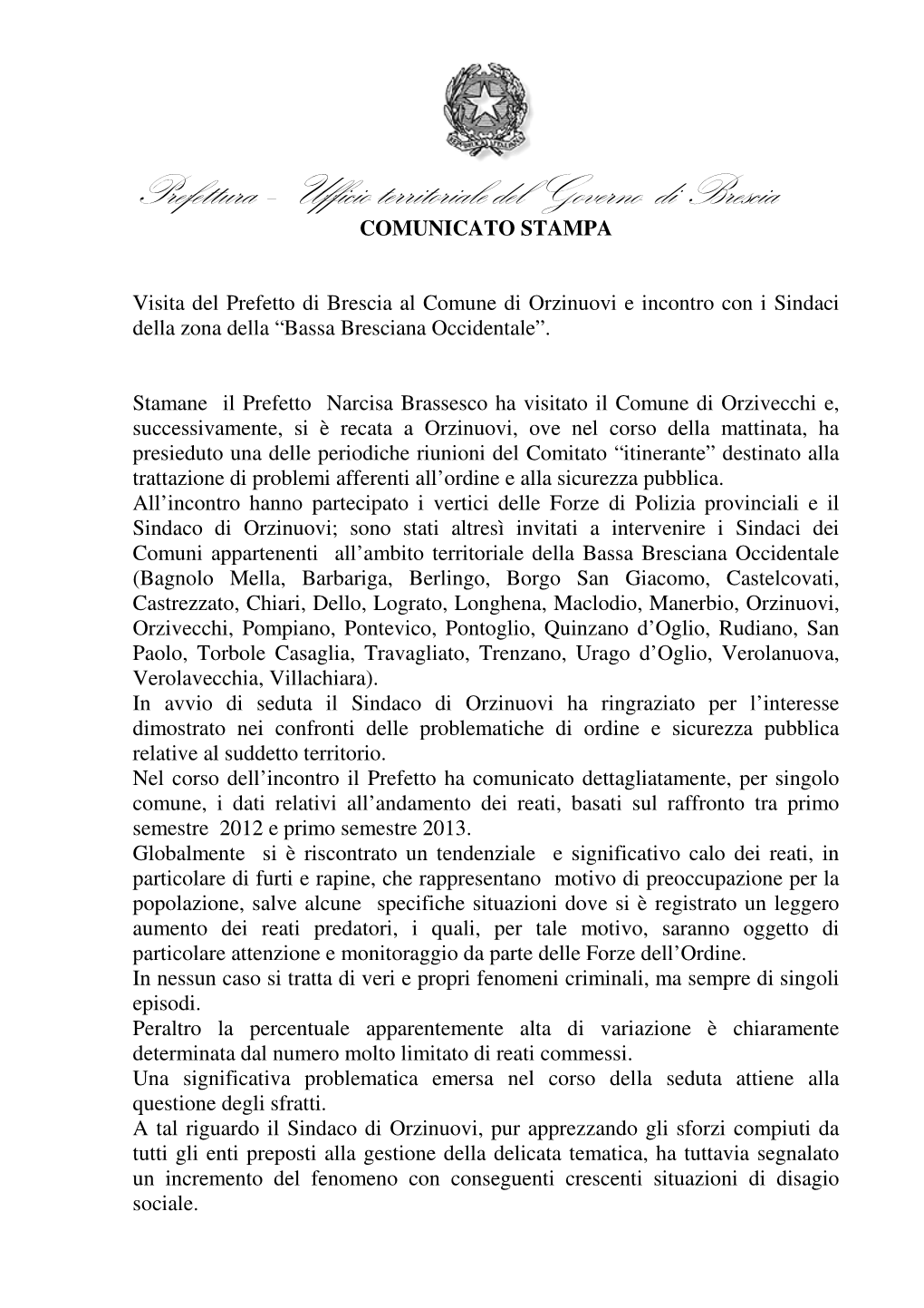 Prefettura – Ufficio Territoriale Del Governo Di Brescia COMUNICATO STAMPA