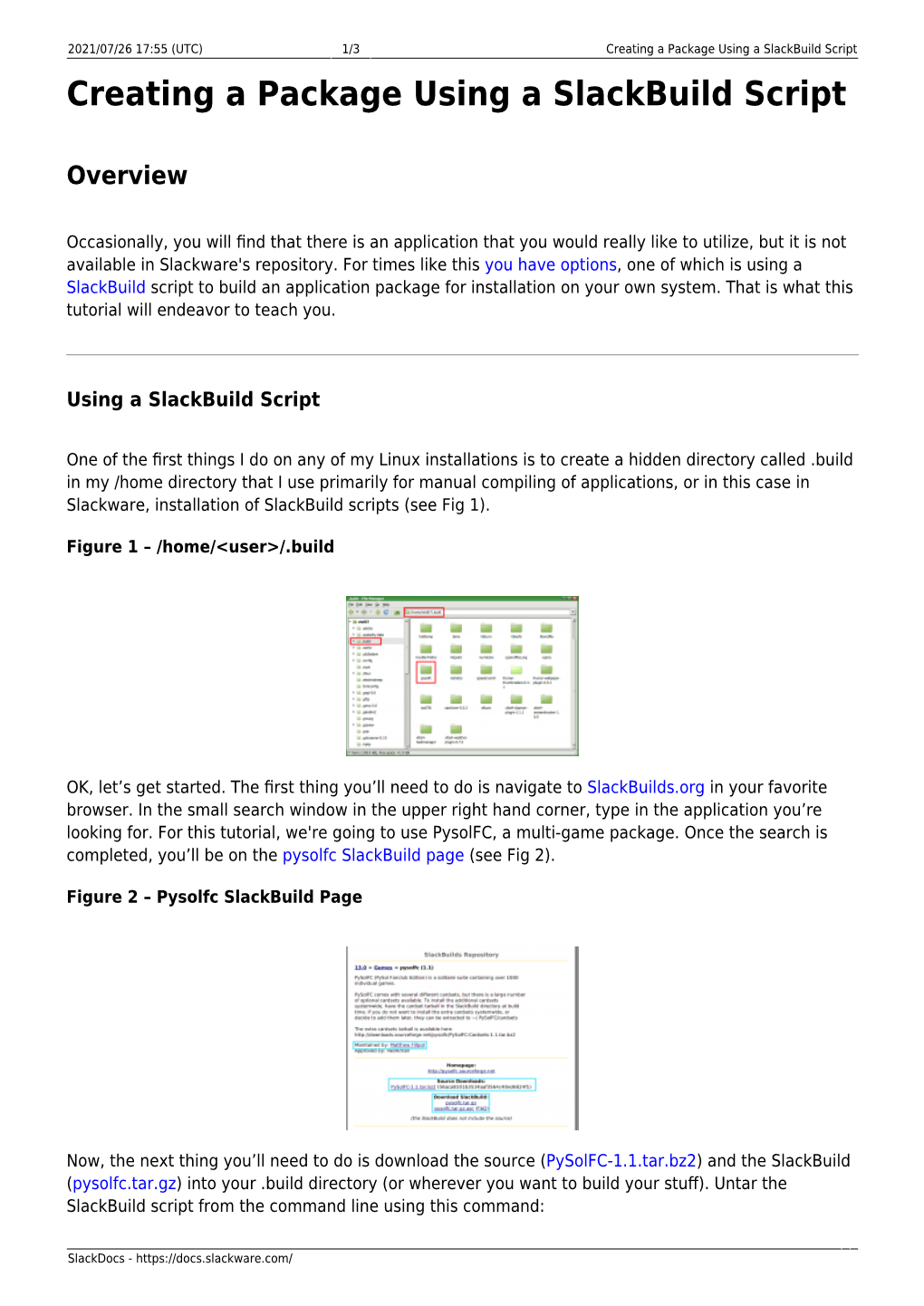 Creating a Package Using a Slackbuild Script Creating a Package Using a Slackbuild Script