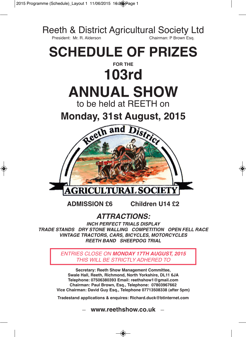 103Rd ANNUAL SHOW to Be Held at REETH on Monday, 31St August, 2015