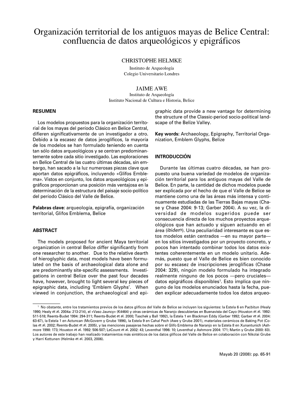 Organización Territorial De Los Antiguos Mayas De Belice Central: Confluencia De Datos Arqueológicos Y Epigráficos