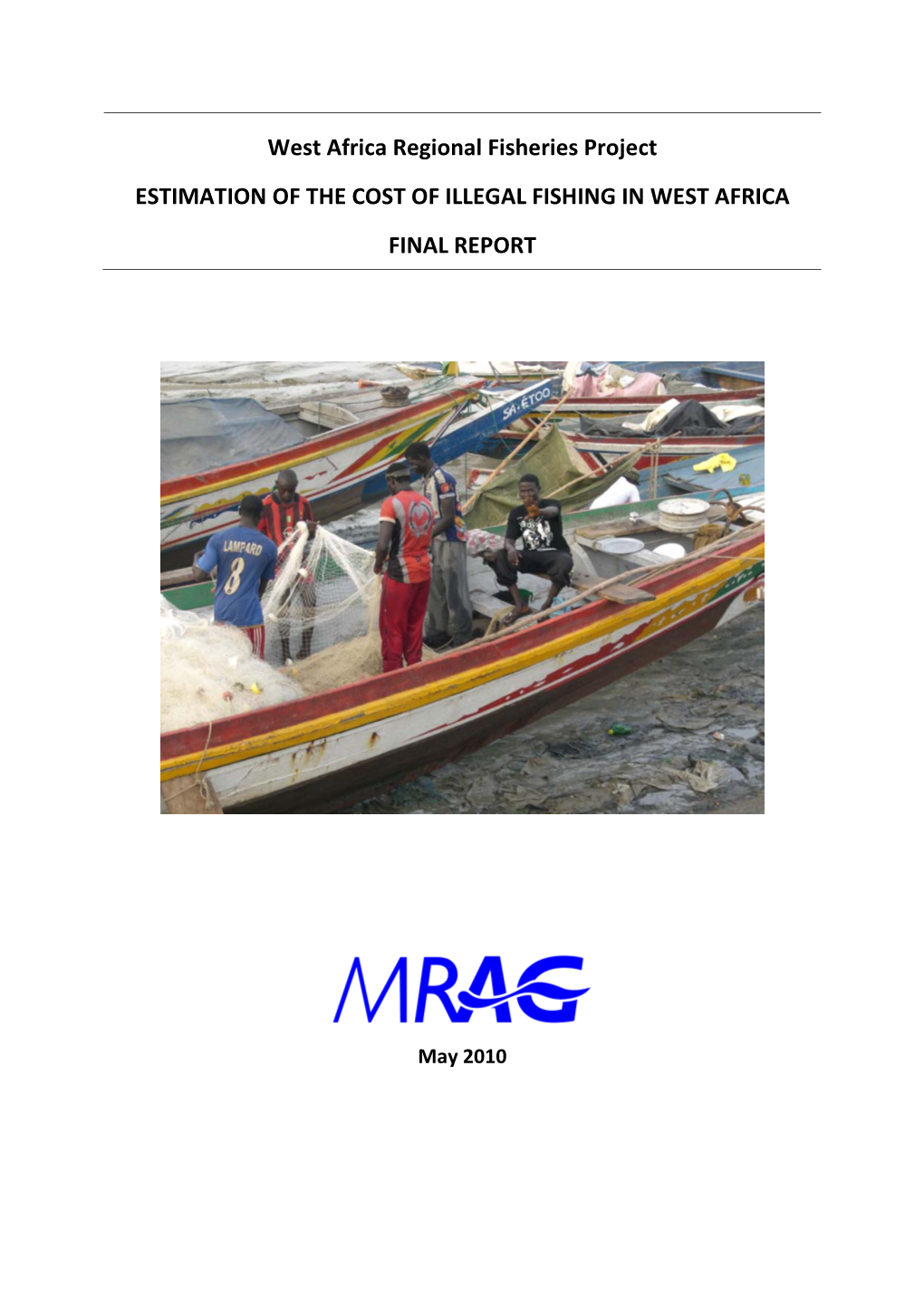 West Africa Regional Fisheries Project: Estimation of the Cost of Illegal