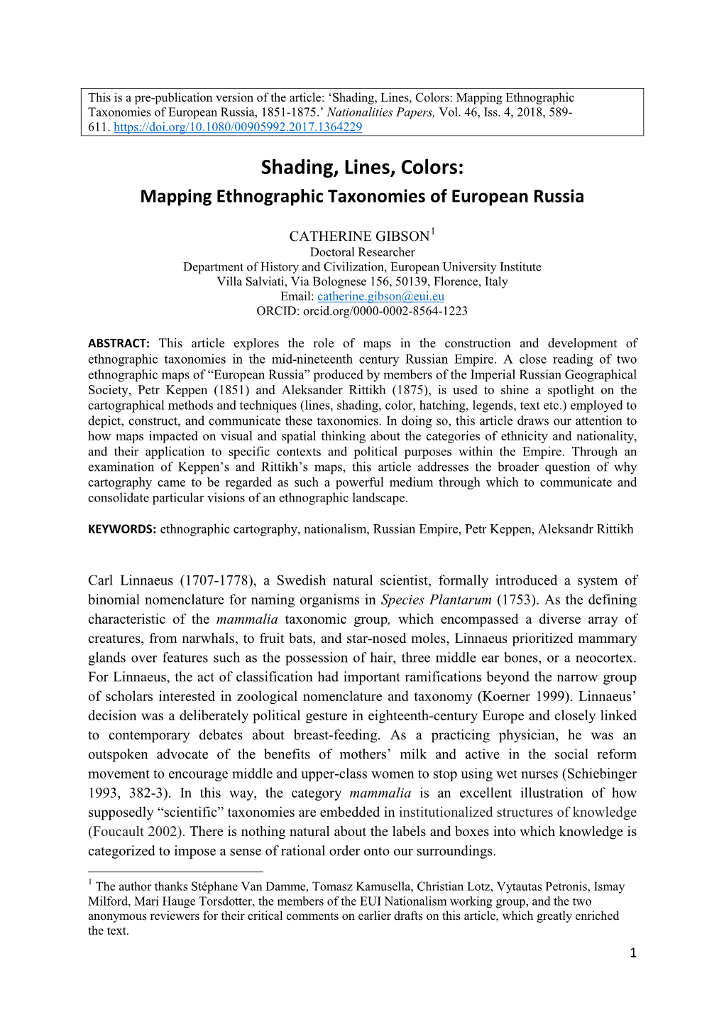 Shading, Lines, Colors: Mapping Ethnographic Taxonomies of European Russia, 1851-1875.’ Nationalities Papers, Vol