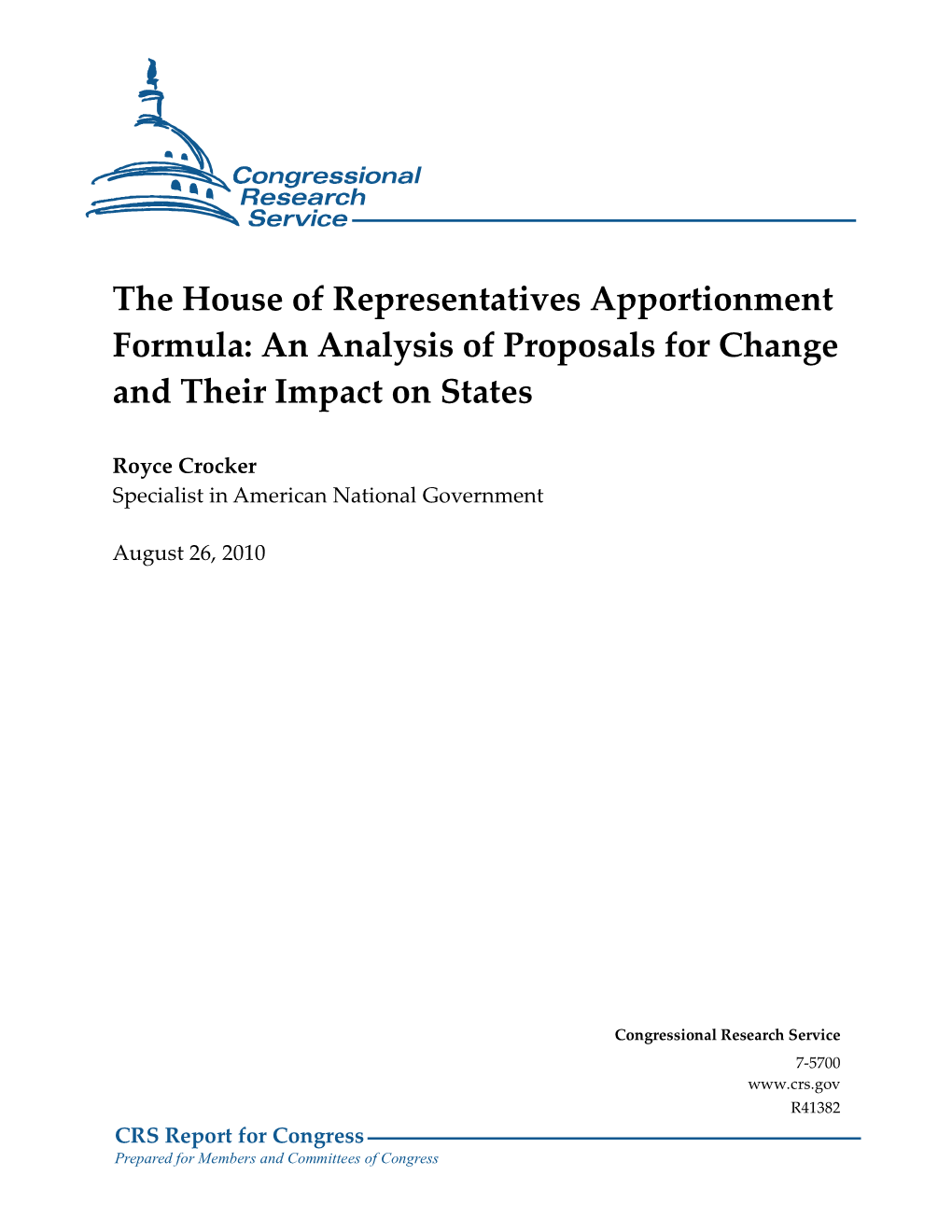 The House of Representatives Apportionment Formula: an Analysis of Proposals for Change and Their Impact on States