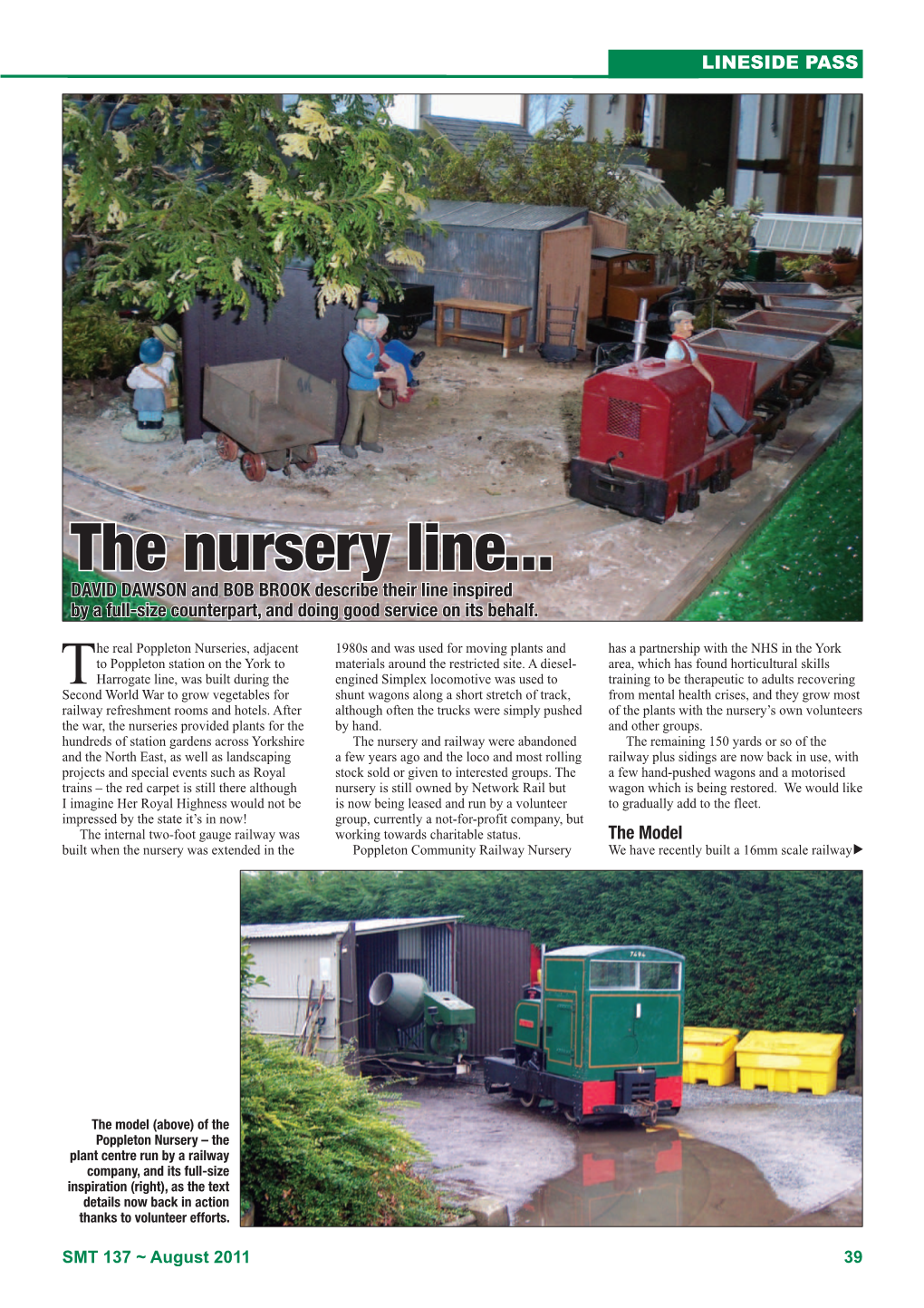 The Nursery Line... DAVID DAWSON and BOB BROOK Describe Their Line Inspired by a Full-Size Counterpart, and Doing Good Service on Its Behalf