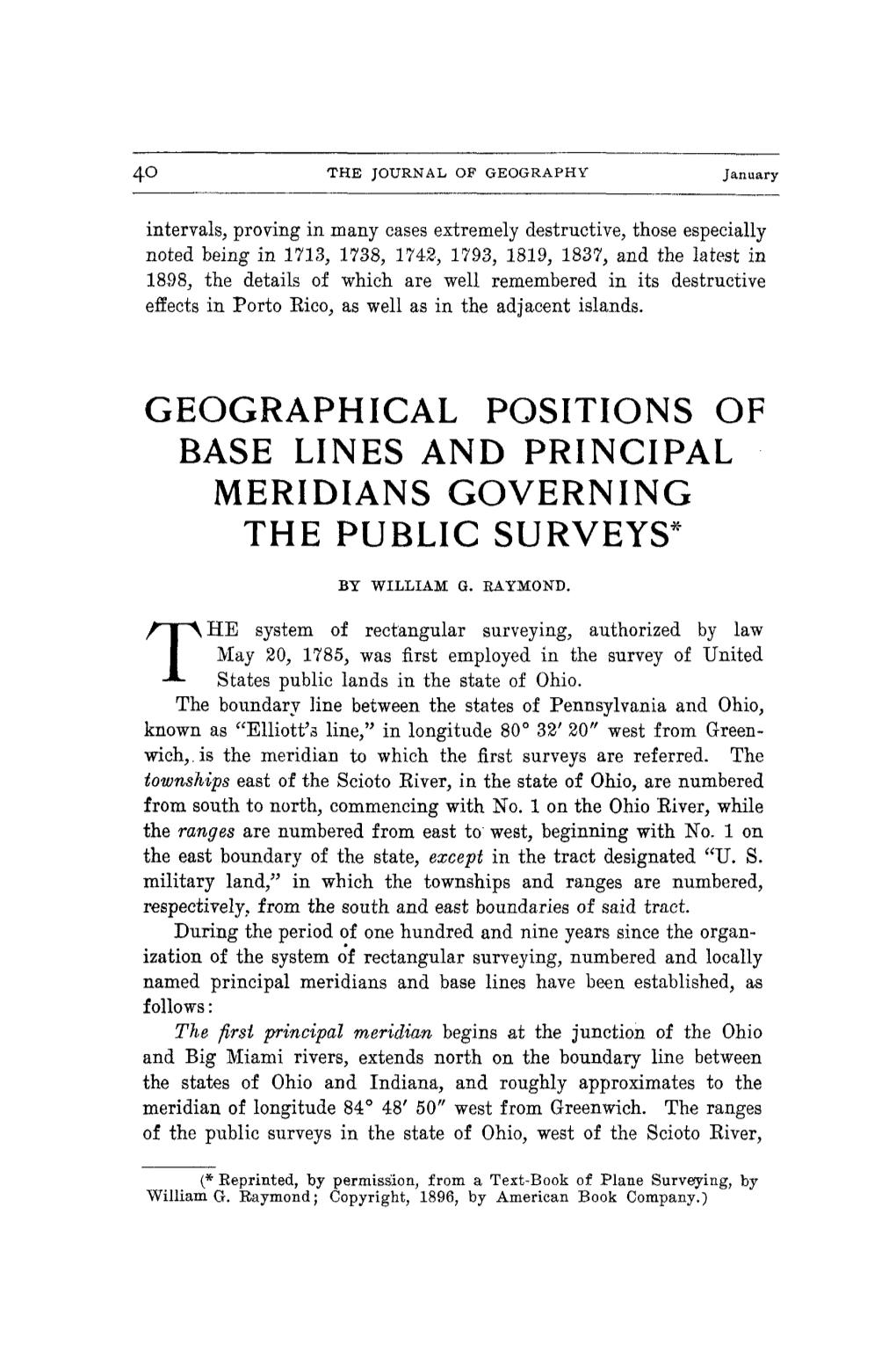 Geographical Positions of Base Lines and Principal Meridians Governing the Public Surveys”